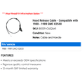 thumbnail image 2 of Hood Release Cable - Compatible with 1988 - 1989 GMC K2500, 2 of 2