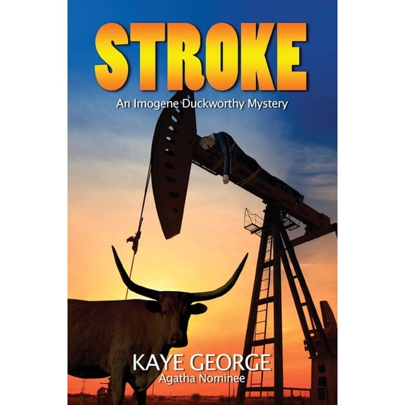 Imogene Duckworthy Mystery Stroke, Book 4, (Paperback)