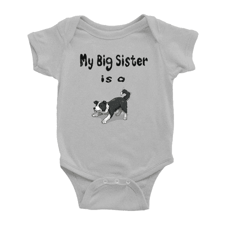 

My Big Sister Is A Border collie Dog Cute Baby Jumpsuits Boy Girl Clothes