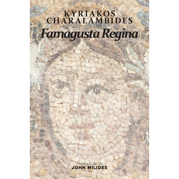 Famagusta Regina, (Paperback)