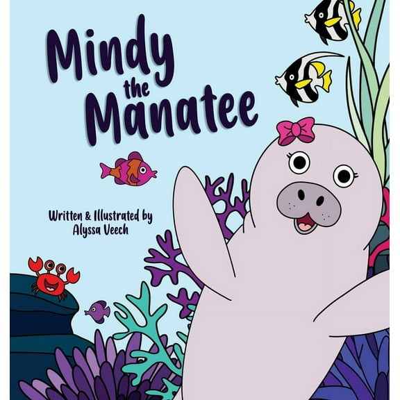 Mindy the Manatee, (Hardcover)