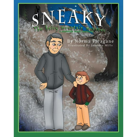 Sneaky - The Hairy Mountain Monster (Paperback)