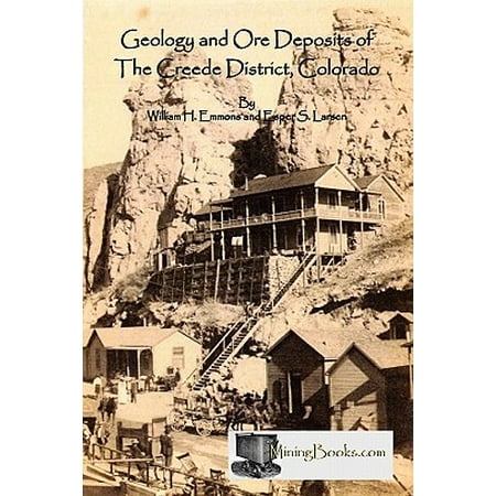 Geology and Ore Deposits of the Creede District, (Best Geology Schools In Colorado)