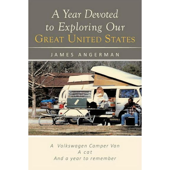 A Year Devoted to Exploring Our Great United States (Paperback)