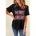 thumbnail image 6 of Women's Black Christmas MERRY and BRIGHT Graphic Tee | [ZhiHiMeRi] | (US 20-22)2XL, 6 of 7