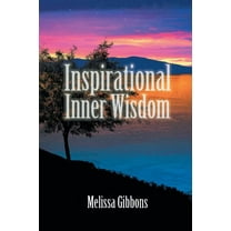 Inspirational Inner Wisdom (Paperback)