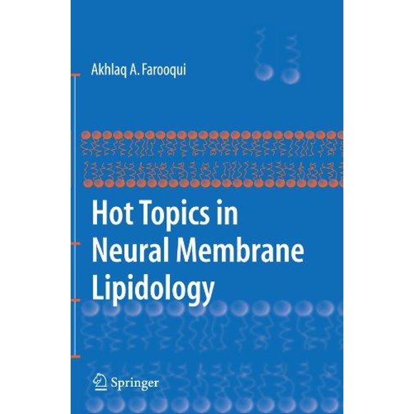 Hot Topics in Neural Membrane Lipidology