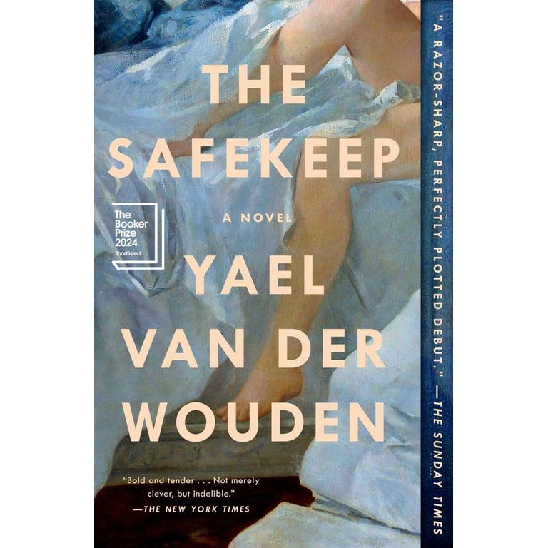 Yael van der Wouden: The Safekeep (Paperback) - Walmart.com Yael van der Wouden: The Safekeep (Paperback) - Walmart.com
