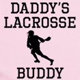thumbnail image 2 of CafePress - Daddys Lacrosse Buddy Body Suit - Long Sleeve Cotton Baby Bodysuit, 2 of 4
