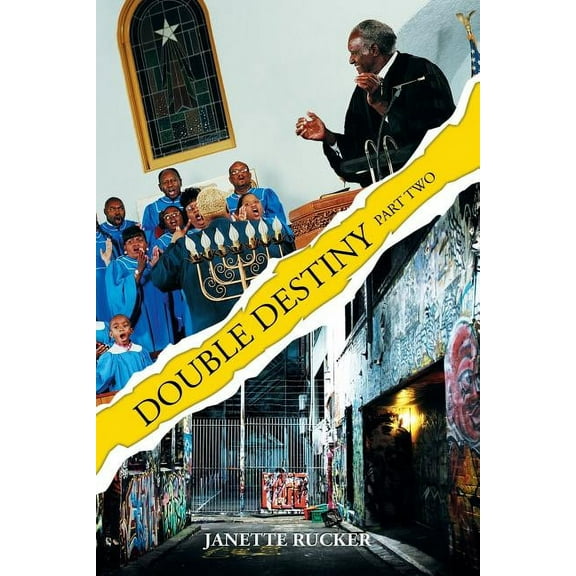 Double Destiny : Part Two