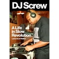 thumbnail image 2 of DJ Screw : une Vie en Révolution Lente (Série Musicale Américaine), 2 of 3