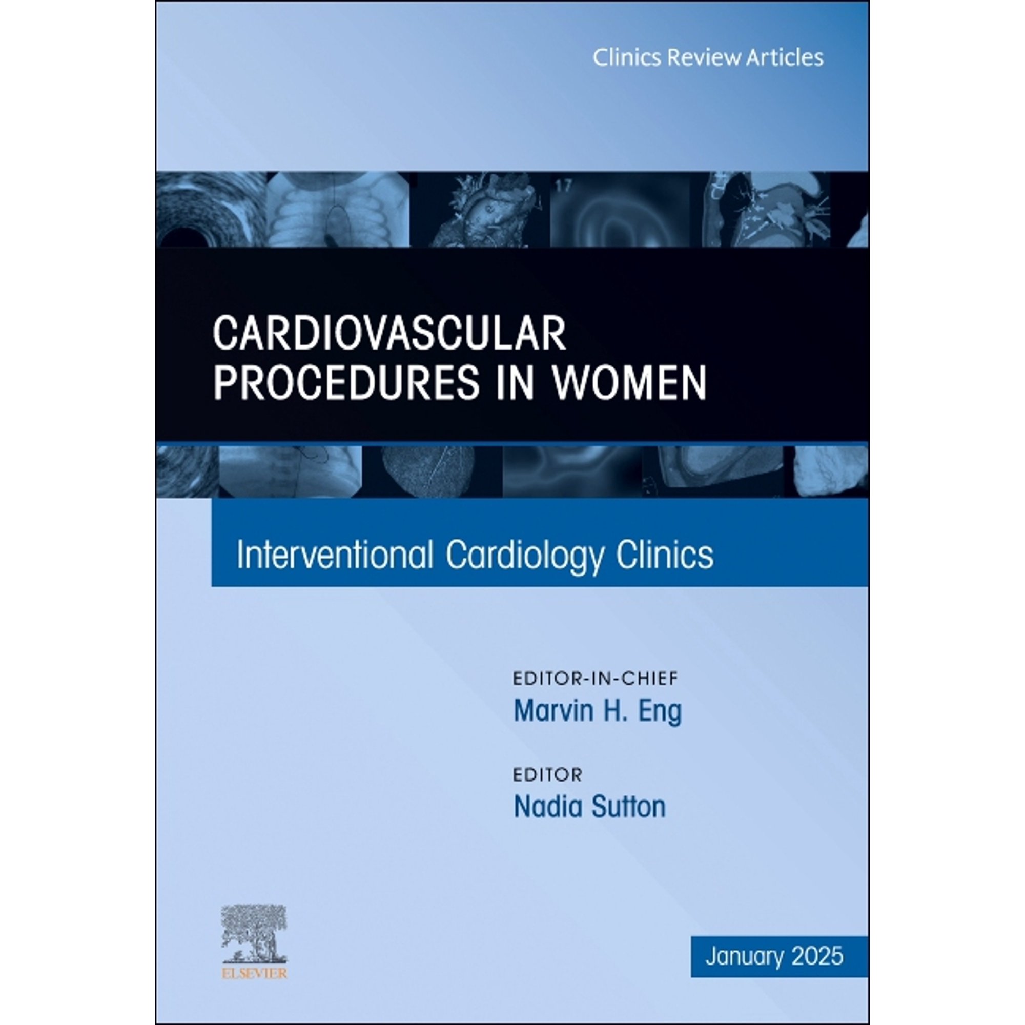 Clinics: Internal Medicine Antiplatelet and Anticoagulation Therapy in Cardiovascular and Pulmonary Embolism Transcatheter Interventions, an Issue , Book 13, (Hardcover)