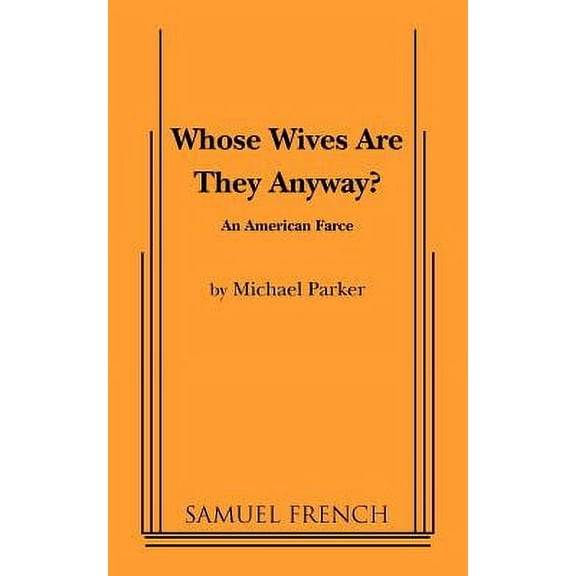 Whose Wives Are They Anyway?