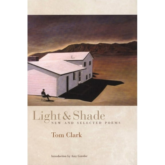 Light and Shade: New and Selected Poems, (Paperback)