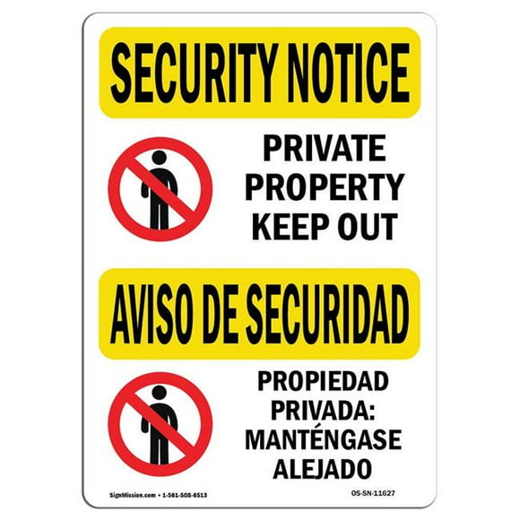 SignMission OS-SN-D-35-L-11627 OSHA Security Notice Sign - Private Property Keep Out
