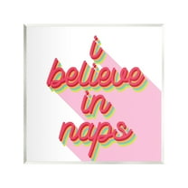 Stupell Industries Retro Believe In Naps Typography Painting Unframed Art Print Wall Art, 12 x 12