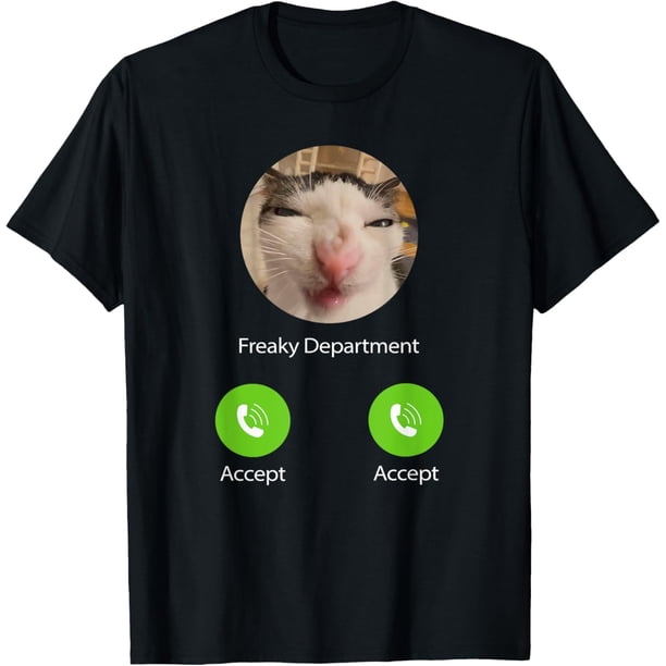 Freaky Department - Camiseta divertida para meme de gato