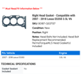 thumbnail image 2 of Right Head Gasket - Compatible with 2007 - 2018 ES350 3.5L V6 2008 2009 2010 2011 2012 2013 2014 2015 2016 2017, 2 of 2