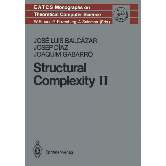 Monographs in Theoretical Computer Scien Structural Complexity II, Book 22, (Paperback)