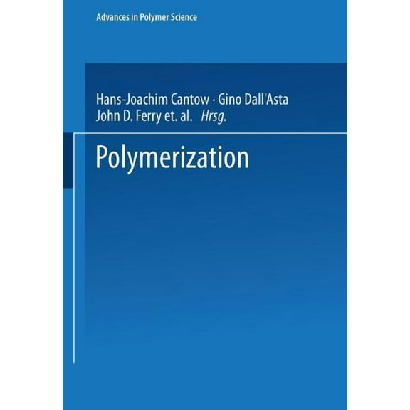 Advances in Polymer Science Polymerization, Book 17, (Paperback)