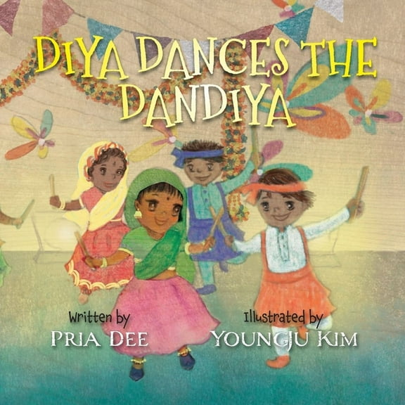 Diya Dances the Dandiya, (Paperback)
