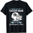 thumbnail image 2 of 100% Cotton Unisex Goalkeeper Mom Shirt Soccer Goalie Mama Mothers Day Women T-Shirt, 2 of 5
