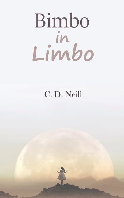Bimbo In Limbo Paperback Walmart Com Walmart Com