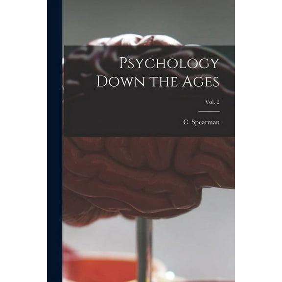 Psychology Down the Ages; Vol. 2, (Paperback)