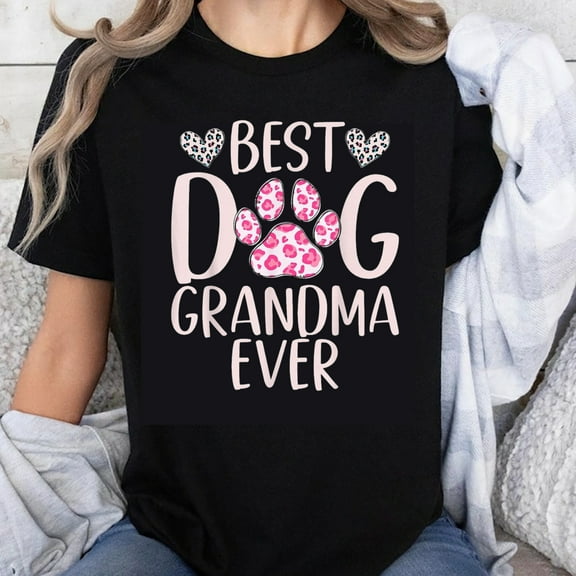 100% Cotton Best Dog Grandma Ever T-Shirt With Pink Leopard Paw Print And Hearts For Dog Lover Women Gift