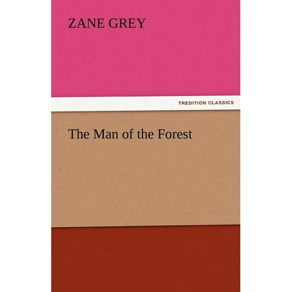 The Man of the Forest