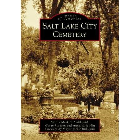 Salt Lake City Cemetery (Best Bookstores In Salt Lake City)