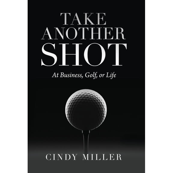 Take Another Shot, (Hardcover)