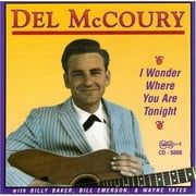 Del McCoury - I Wonder Where You Are Tonight - Folk Music - CD