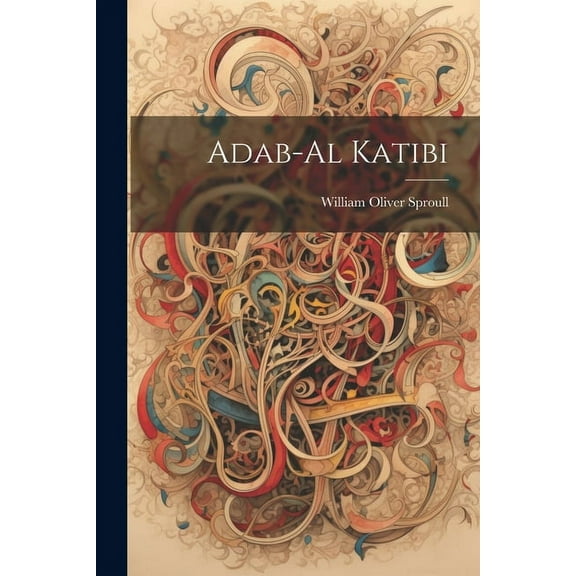 Adab-Al Katibi (Paperback)