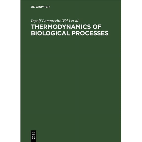 Thermodynamics of Biological Processes, (Hardcover)