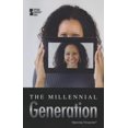 thumbnail image 1 of The Millennial Generation (Opposing Viewpoints (Paperback)), 1 of 1