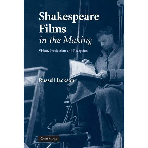 Shakespeare Films in the Making, (Hardcover)
