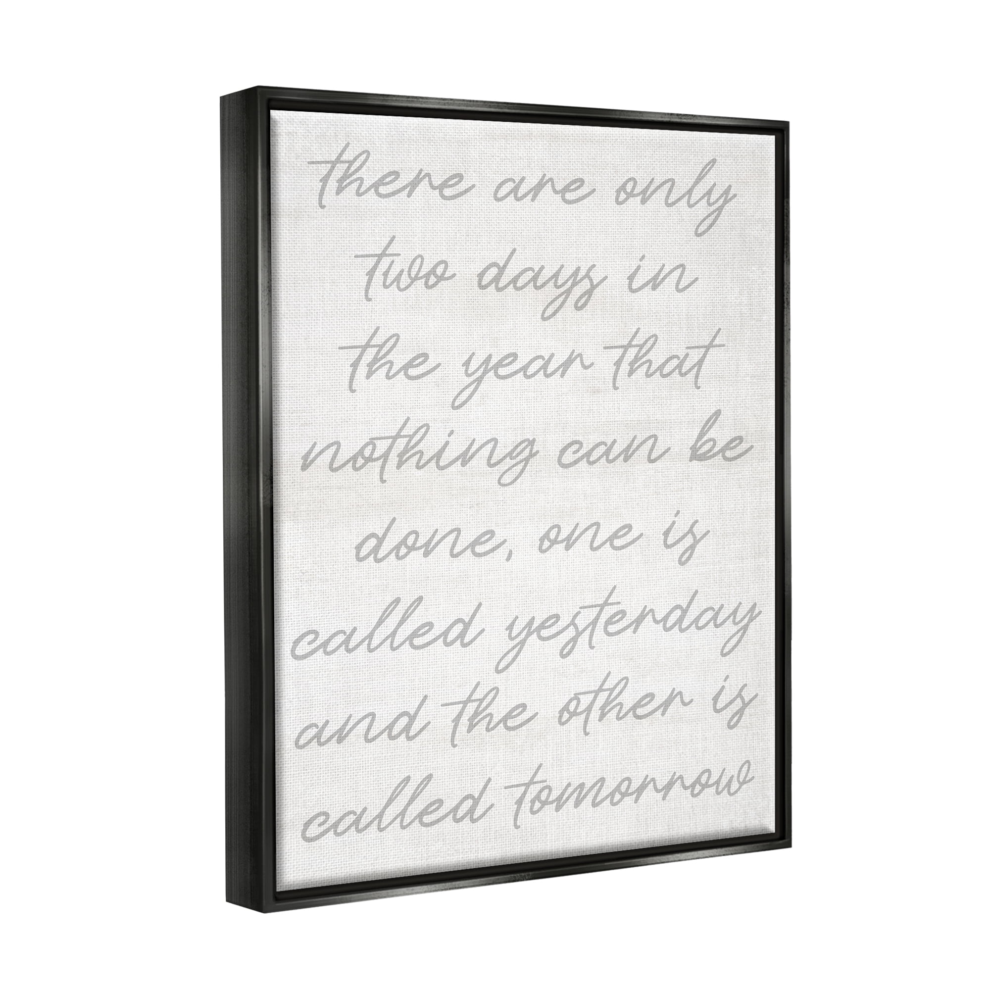 Stupell Motivational Yesterday & Tomorrow Phrase Inspirational Painting Black Floater Framed Art Print Wall Art