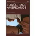 thumbnail image 1 of Los últimos americanos Blanco, 1 of 2