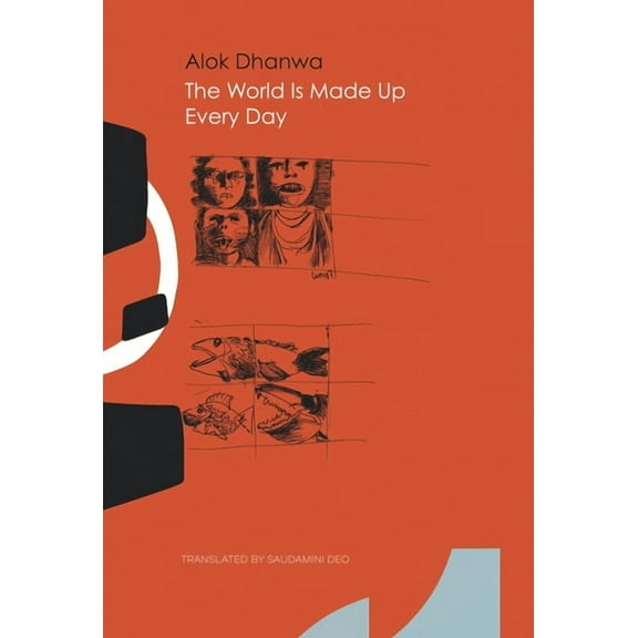 India List The World Is Made Up Every Day: Collected Poems, (Paperback)