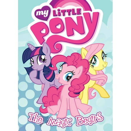 My Little Pony: The Magic Begins