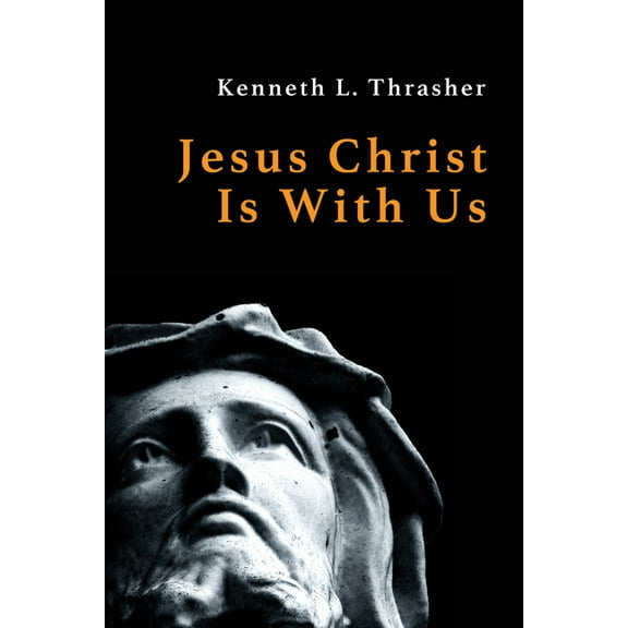Jesus Christ Is With Us (Paperback)