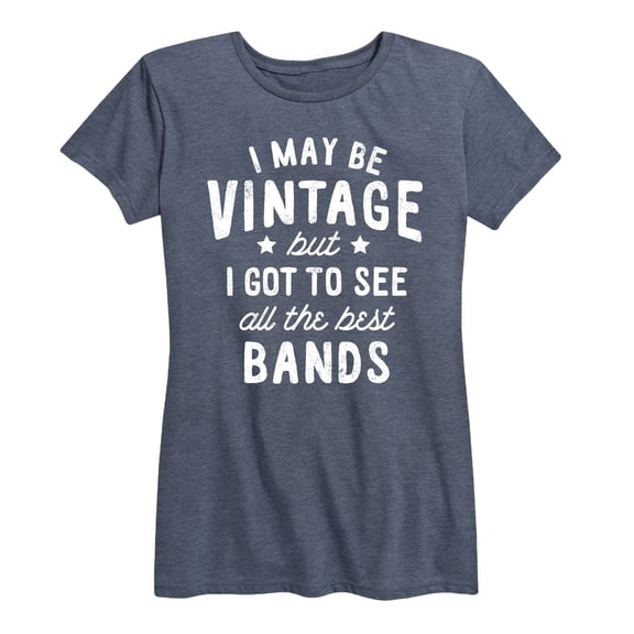 Instant Message - I May Be Vintage Best Bands - Women's Short Sleeve Graphic T-Shirt