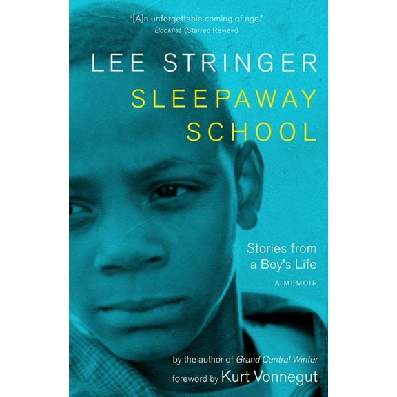 Sleepaway School : Stories from a Boy's Life: A Memoir (Paperback)