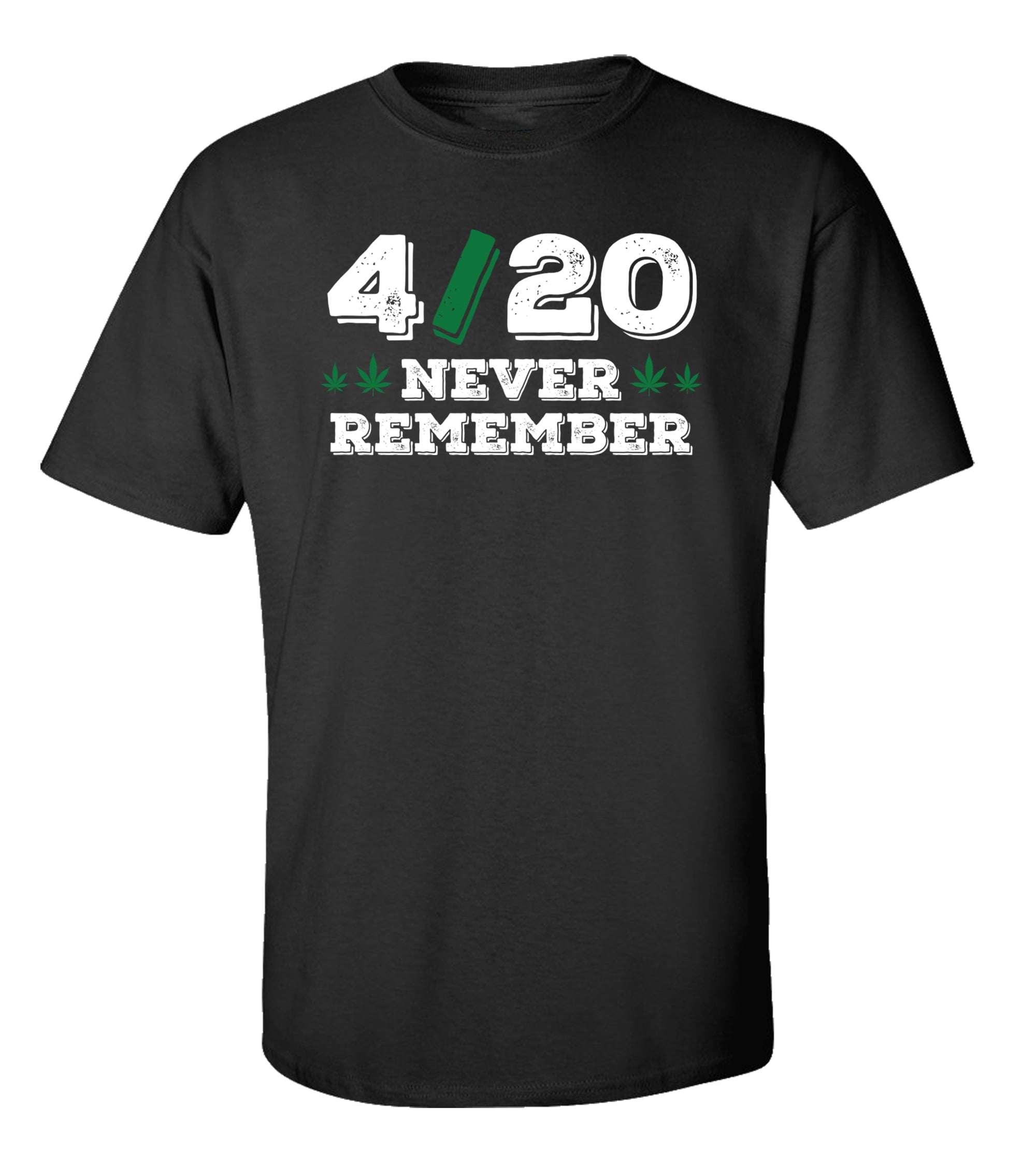 Funny 4/20 Never Remember Adult Unisex Short Sleeve Tee Shirt Black - Bild 7 von 18