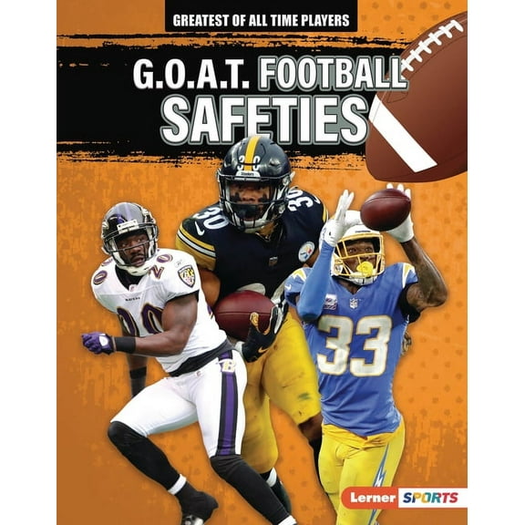 Greatest of All Time Players (Lerner (Tm G.O.A.T. Football Safeties, (Hardcover)