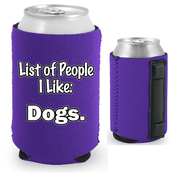 List of People I Like...Dogs Magnetic Can Coolie (Purple)