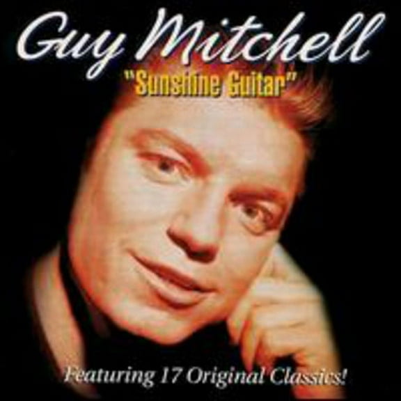 Guy Mitchell - Sunshine Guitar - Music & Performance - CD