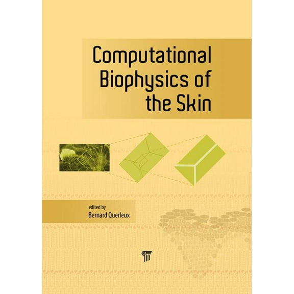Computational Biophysics of the Skin (Hardcover)