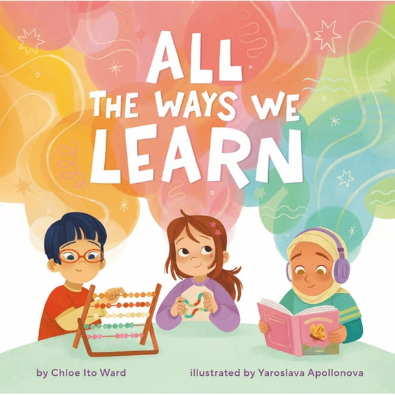All the Ways We Learn, (Hardcover)